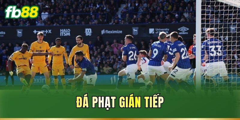 Đá Phạt Gián Tiếp